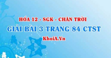 Bài 3 trang 84 Hóa 12 Chân trời sáng tạo